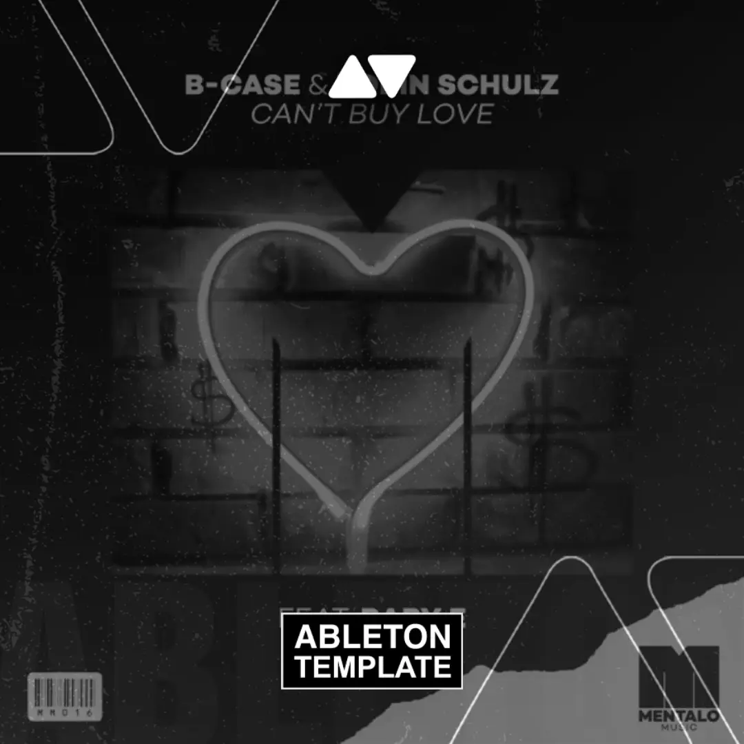 B-Case & Robin Schulz - Can't Buy Love (ft Baby E) Ableton Template (Pop House)