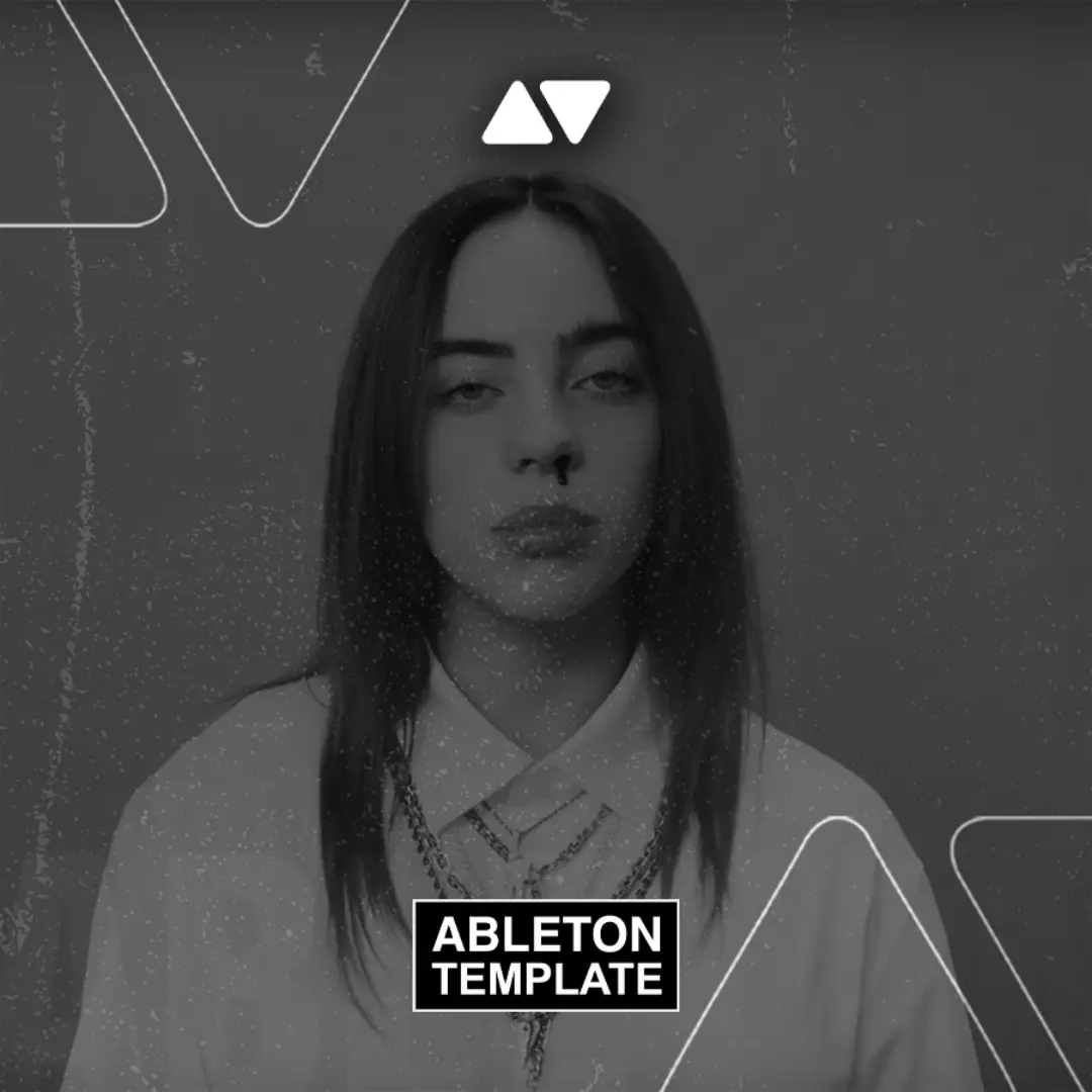 Billie Eilish - Bad Guy Ableton Live 9 Template (Pop)