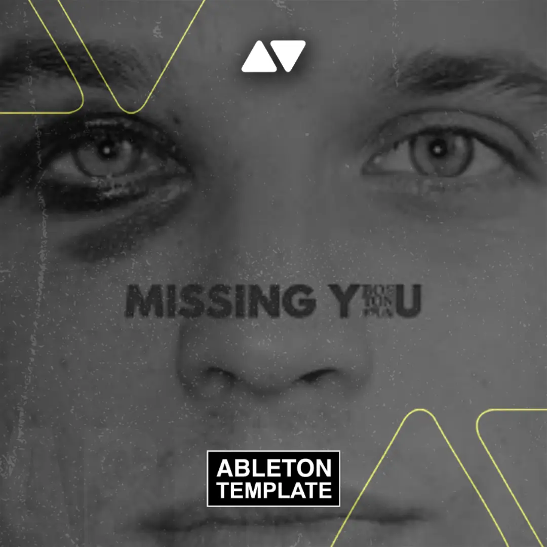Boston Bun - Missing You Ableton Template (House)