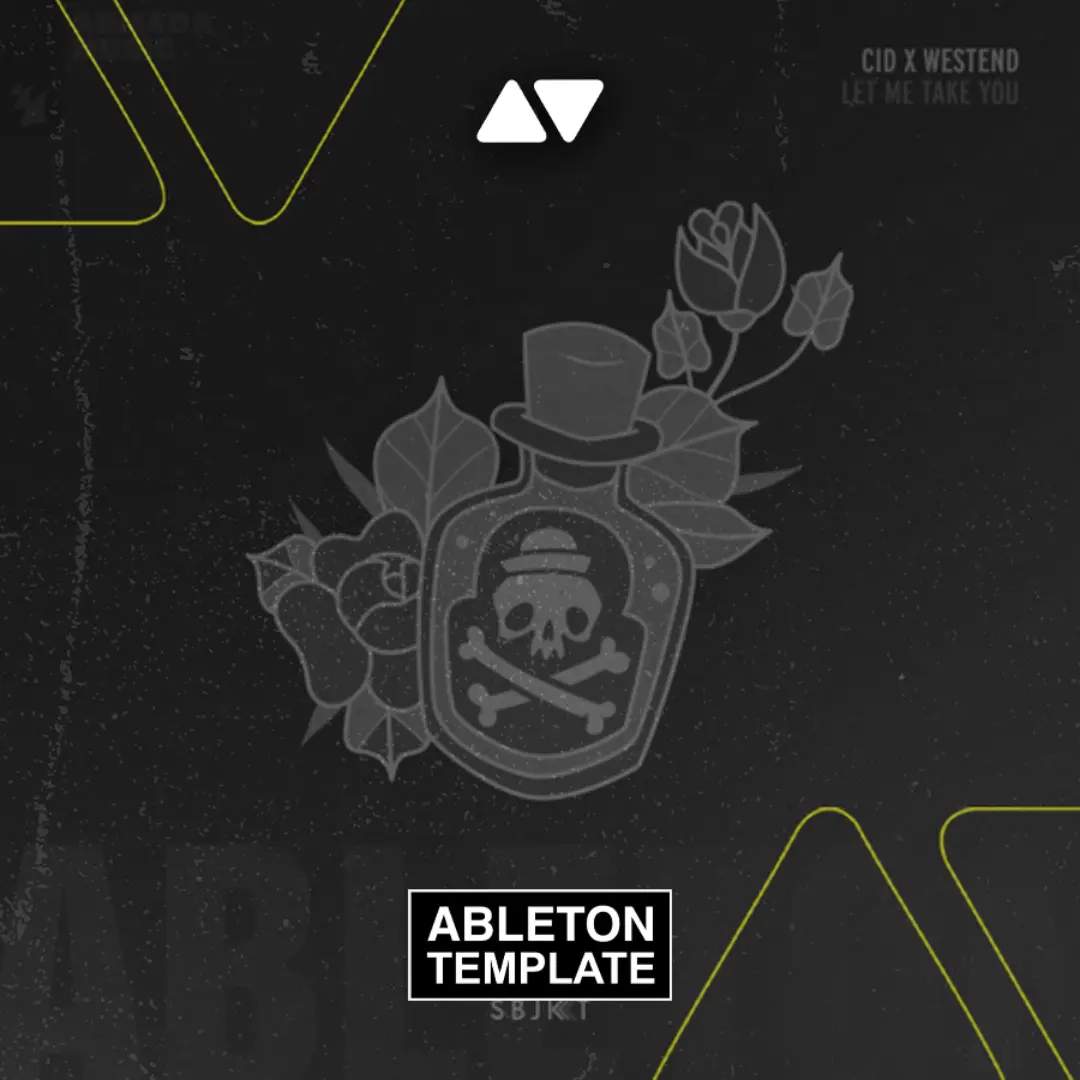 CID x Westend - Let Me Take You Ableton Template (Tech House)