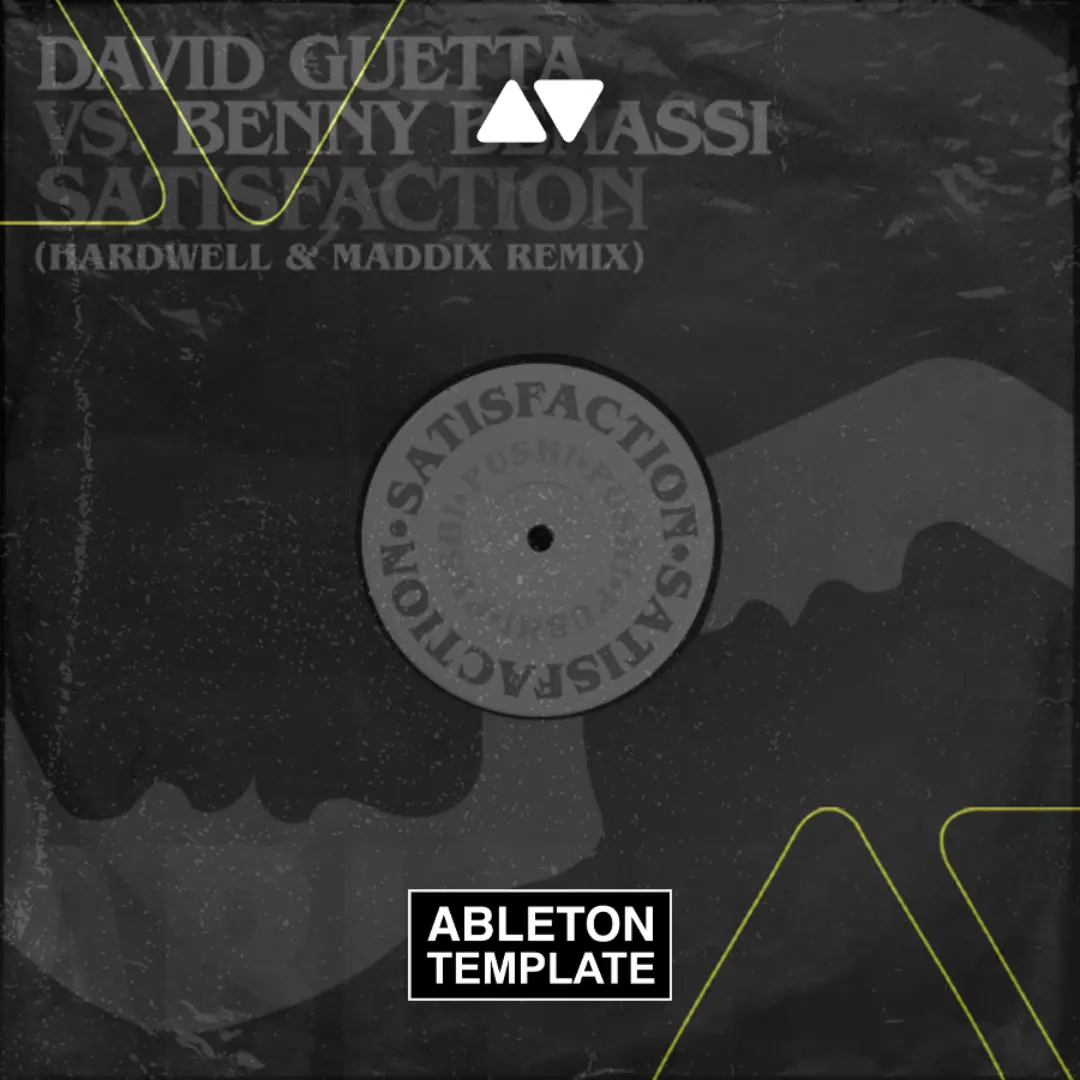 David Guetta vs Benny Benassi - Satisfaction (Hardwell & Maddix Remix) Ableton Template (Mainstage)