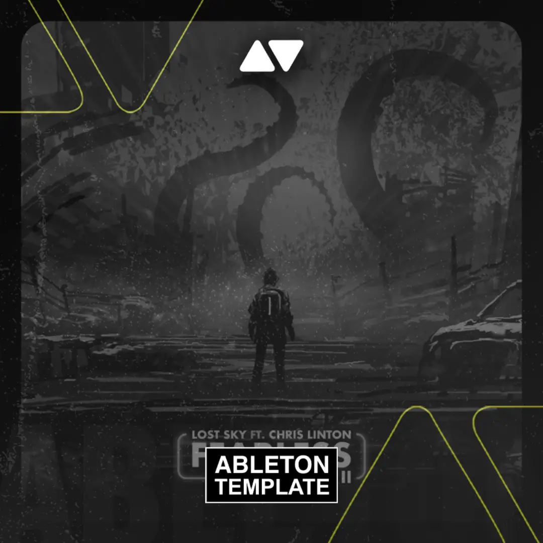 Lost Sky - Fearless pt.II (feat. Chris Linton) Ableton Template (Dubstep)