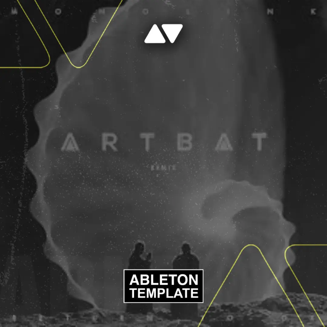 Monolink - Return to Oz (ARTBAT Remix) Ableton Template (Melodic House / Techno)
