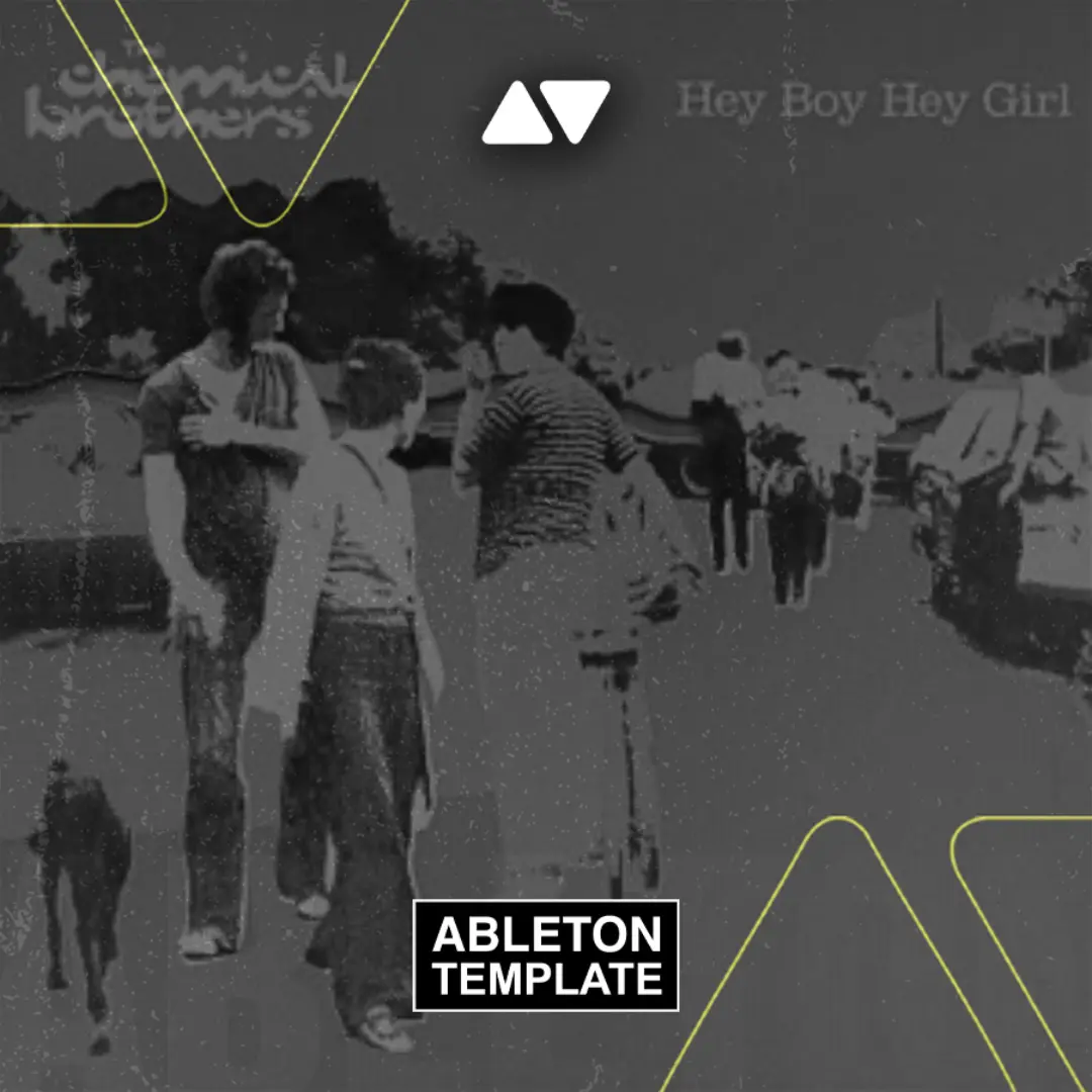 The Chemical Brothers - Hey Boy Hey Girl (ARTBAT Remix) Ableton Template (Mainstage)