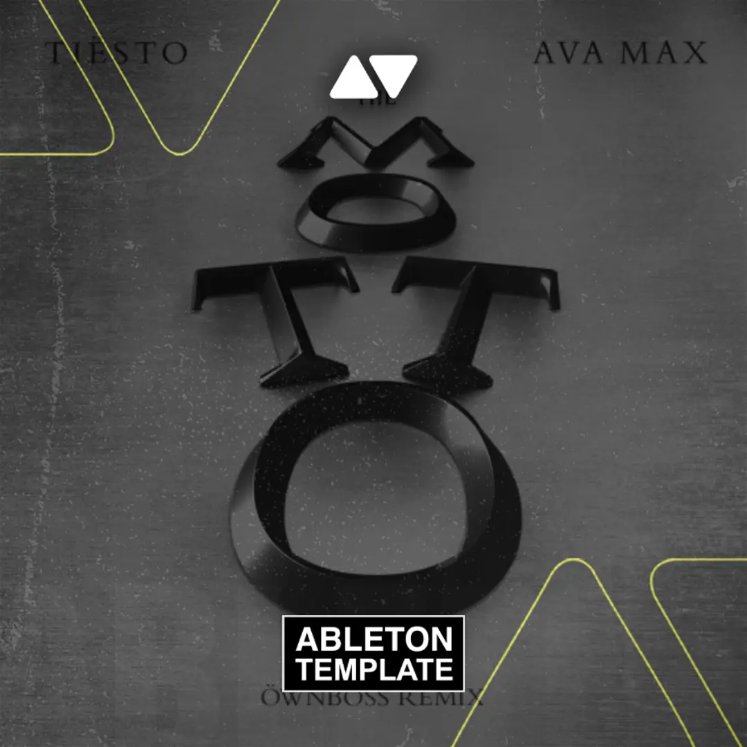 Tiësto & Ava Max - The Motto Ableton Template (Pop House)