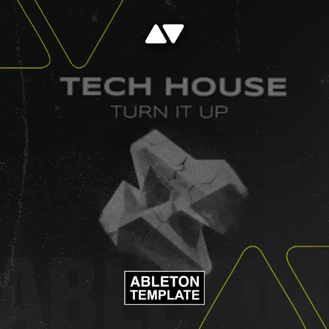 Turn It Up - Tech House Ableton Template (ZOOTAH Style)